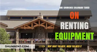 Do Churches in Colorado Pay Taxes on Equipment Rentals?