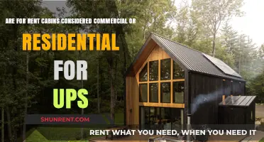 Renting Cabins: Commercial or Residential UPS Services?