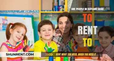 Daycare Workers: Good Renters or Not?