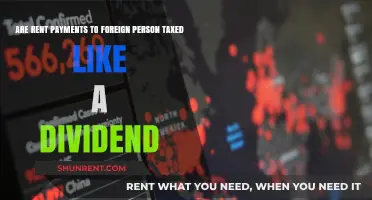 Rent Payments to Foreigners: Taxed Like Dividends?
