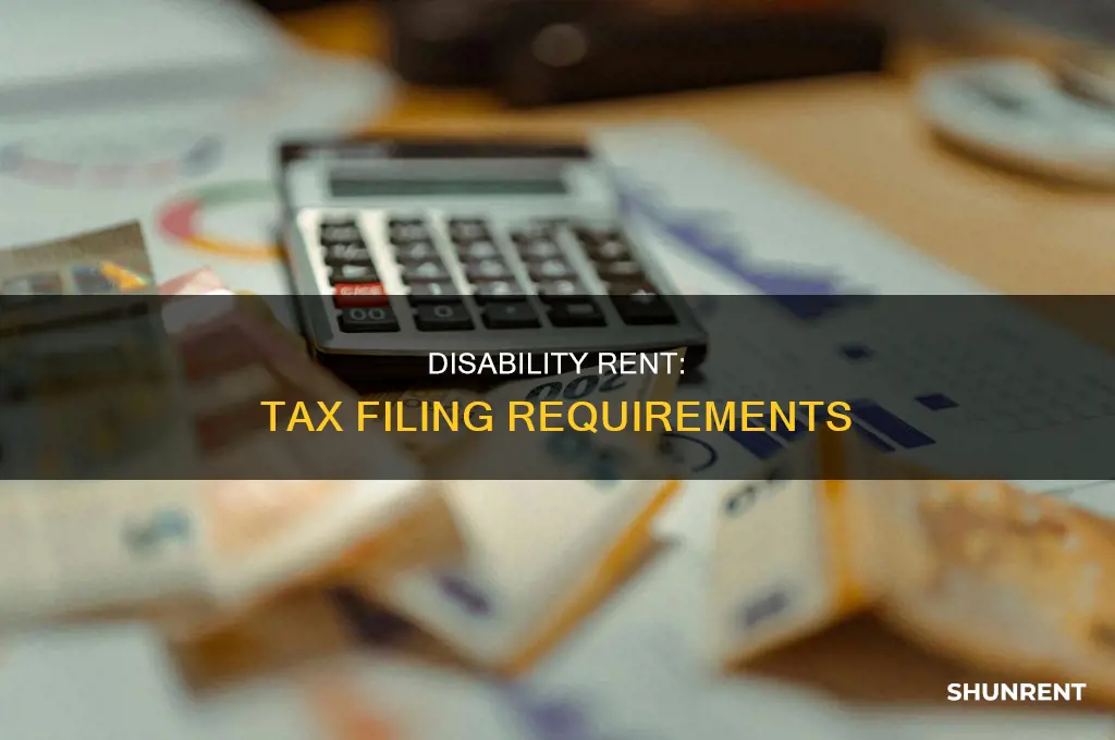 do i file taxes on disability for rent