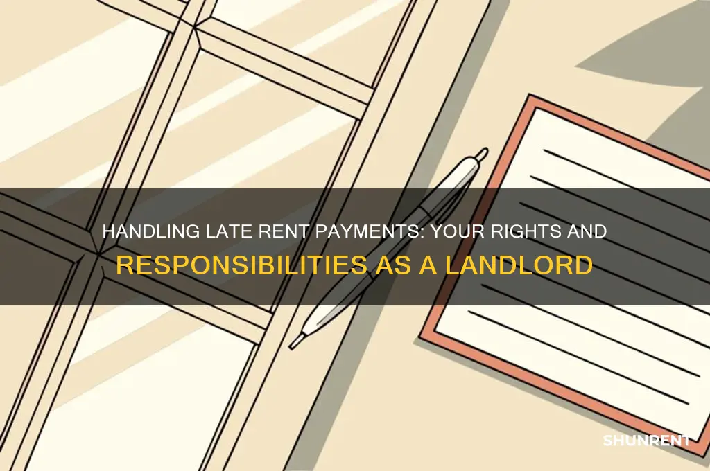 do i have to acceot late rent
