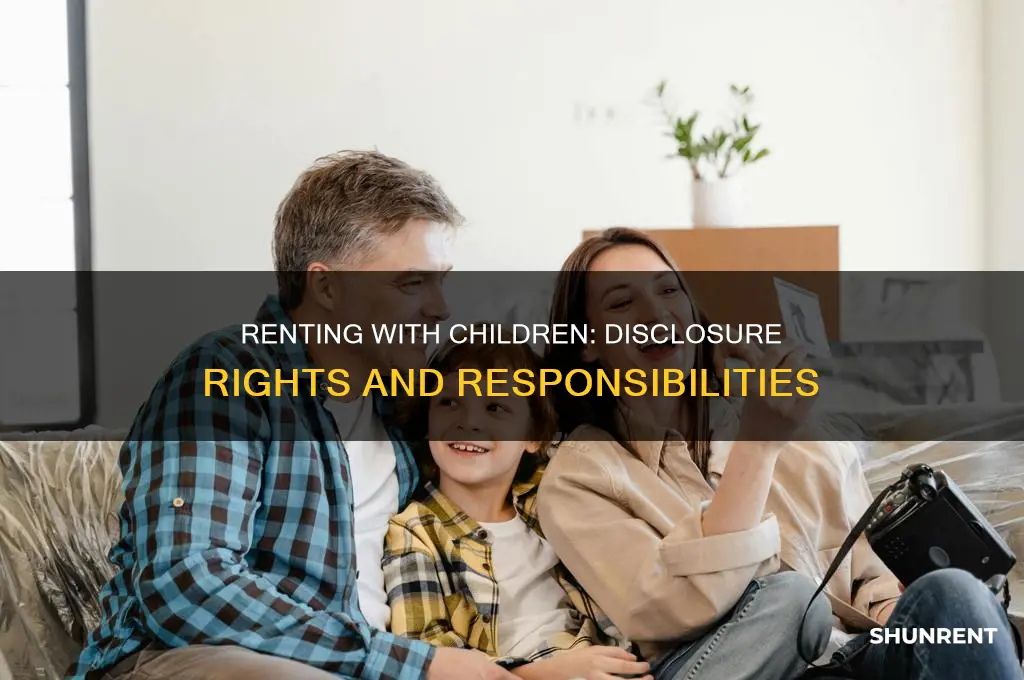 do i have to disclose children when renting