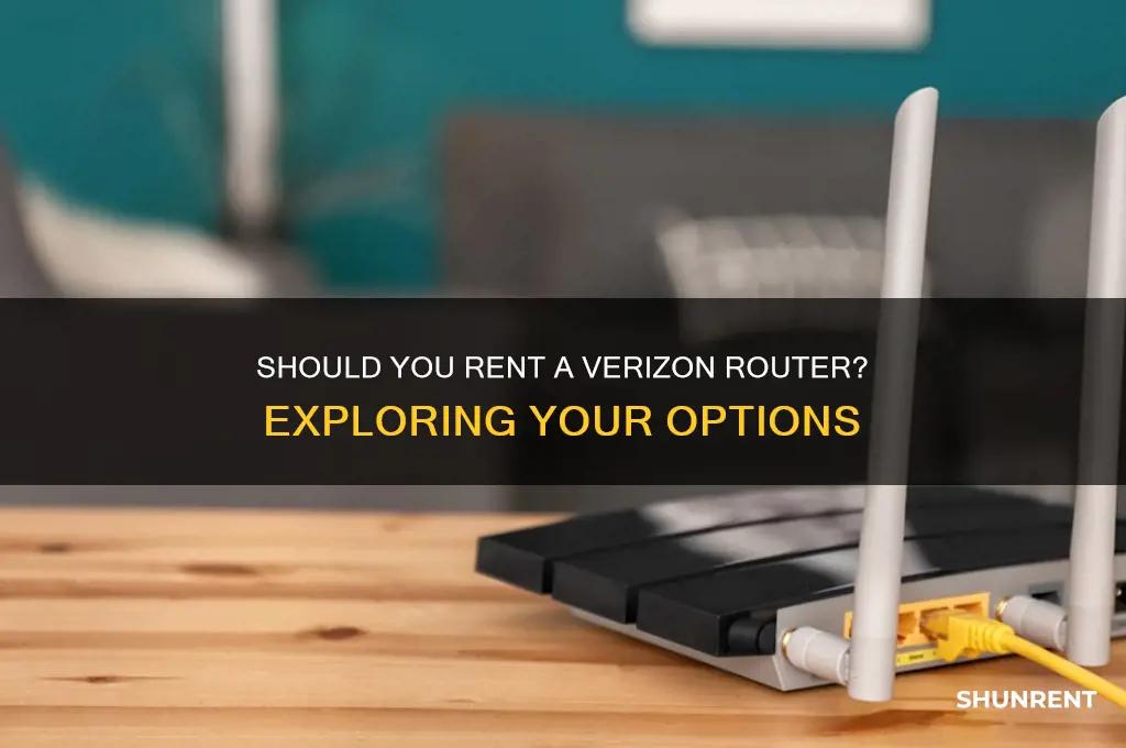 do i have to rent verizon router