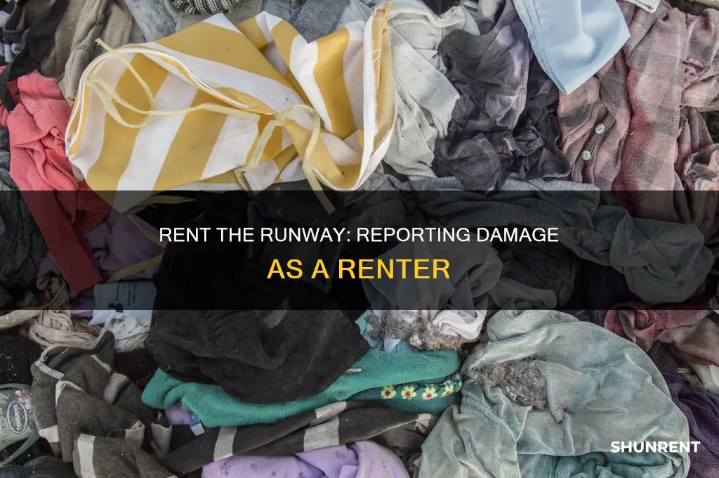do i have to report damage to rent the runway