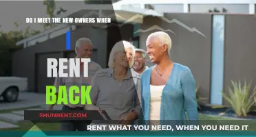 Renting Back: Should You Meet the New Owners?