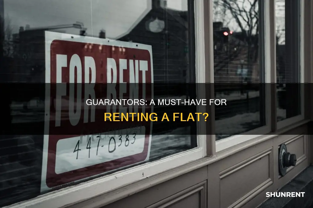 do i need a guarantor to rent a flat