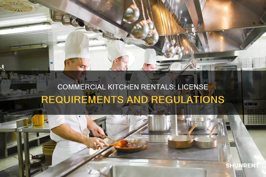 do i need a license for renting a commercial kitchen