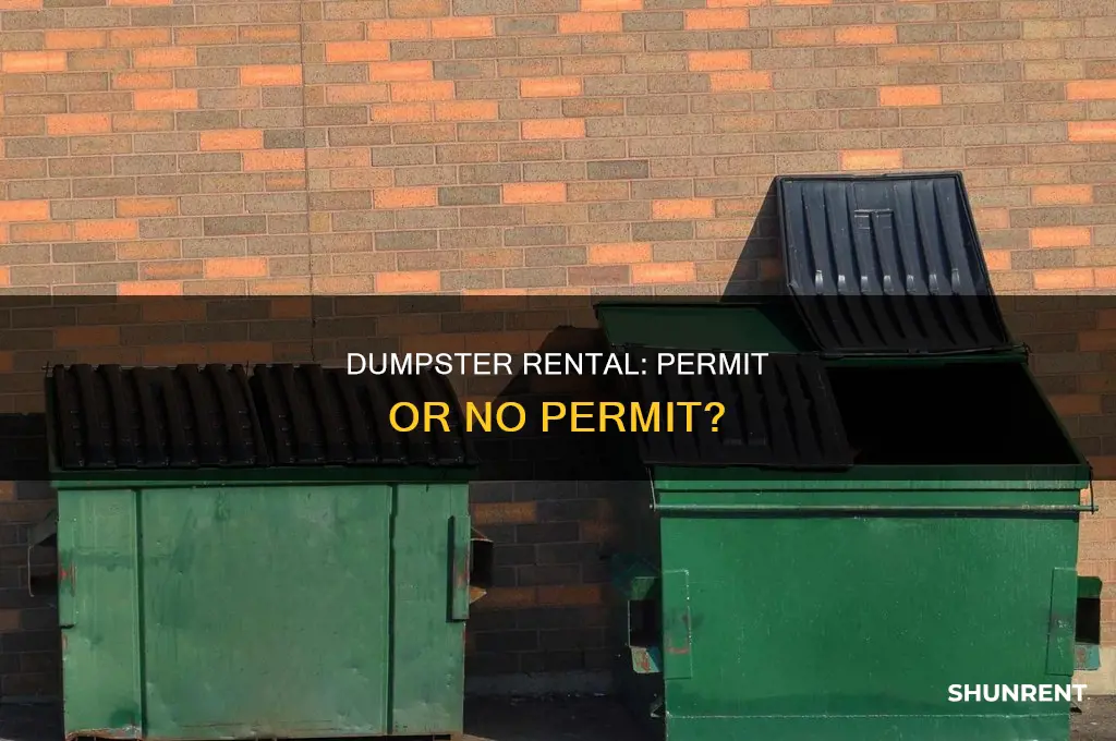 do i need a permit to rent a dumpster