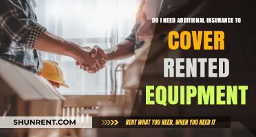 Rental Equipment: Do You Need Extra Insurance Coverage?