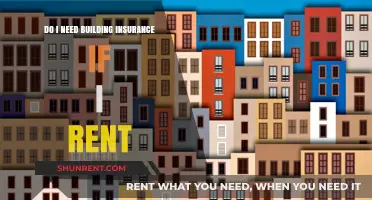 Renting? Building Insurance: Do You Need It?