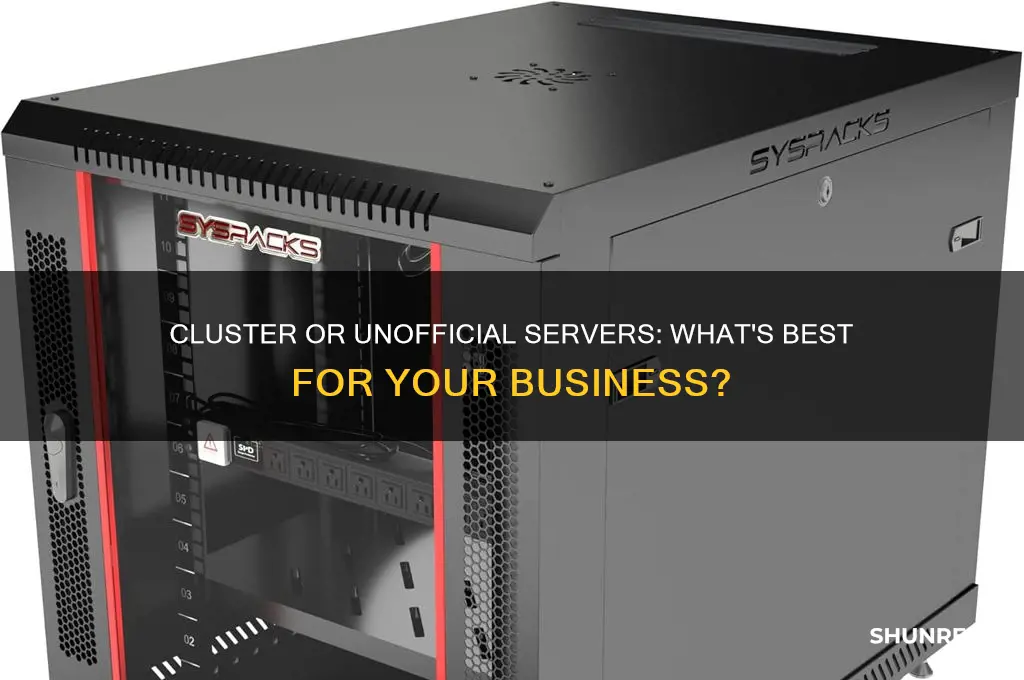 do i need cluster if i rent unoffivial servers