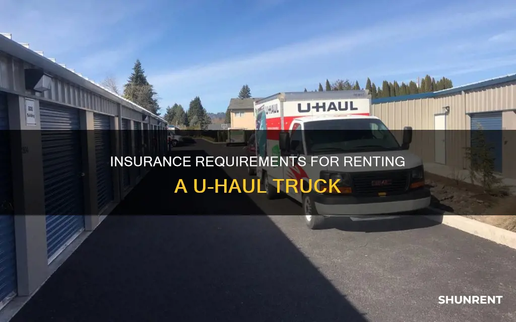 do i need insurance to rent a u-haul
