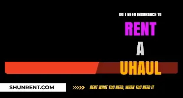 Insurance Requirements for Renting a U-Haul Truck