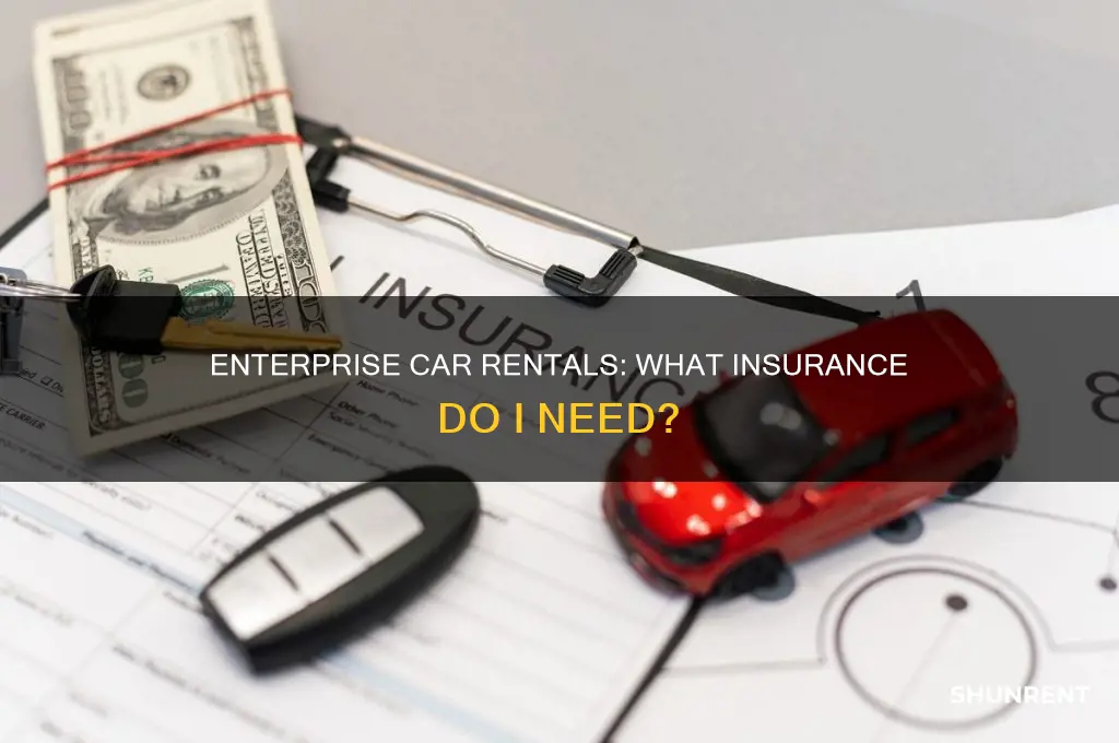 do i need insurance to rent from enterprise