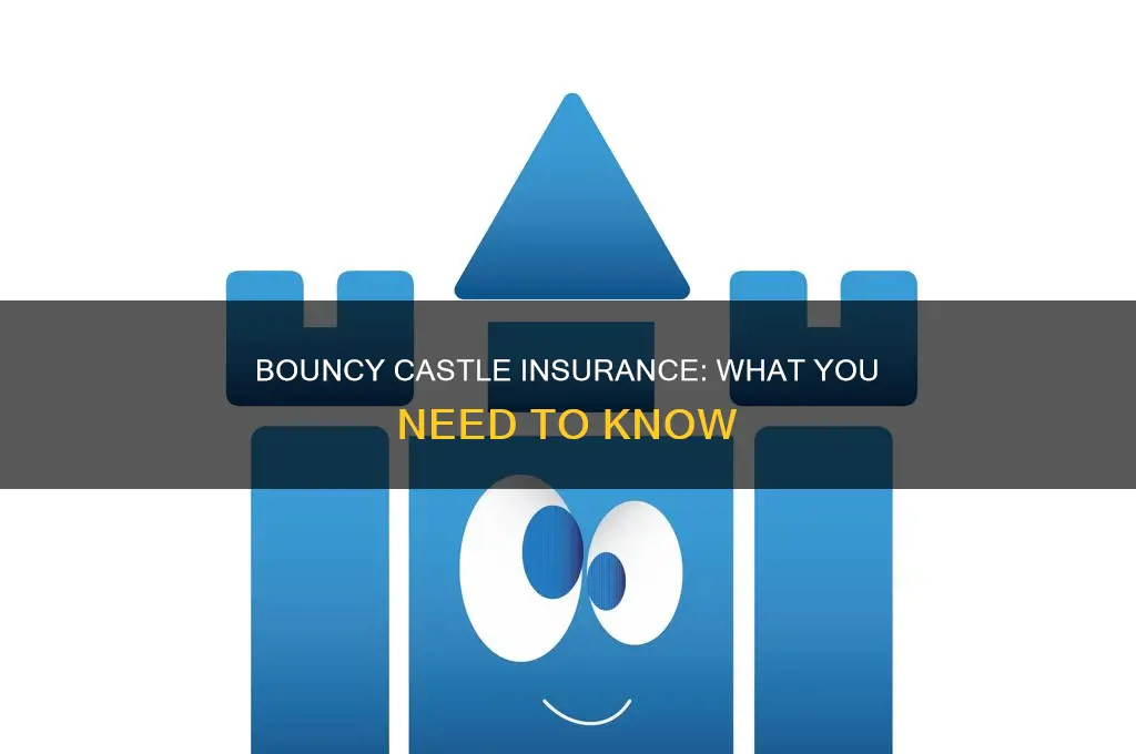 do i need insurance to rent out bouncy castles