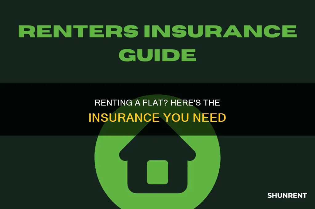 do i need insurance when renting a flat