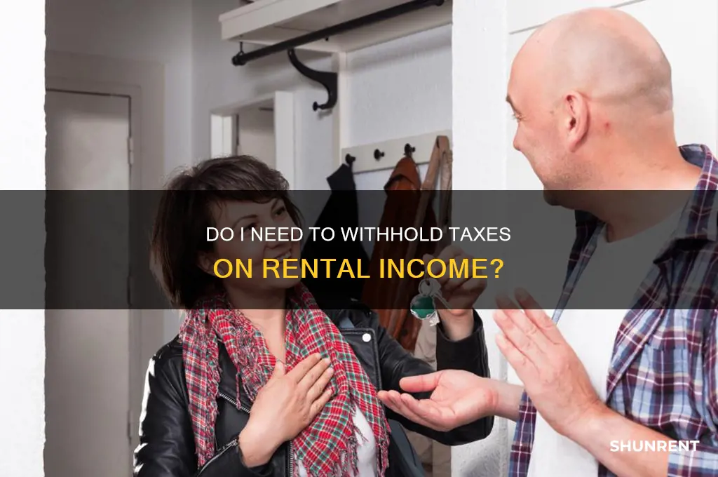 do i need tax withhold for rent