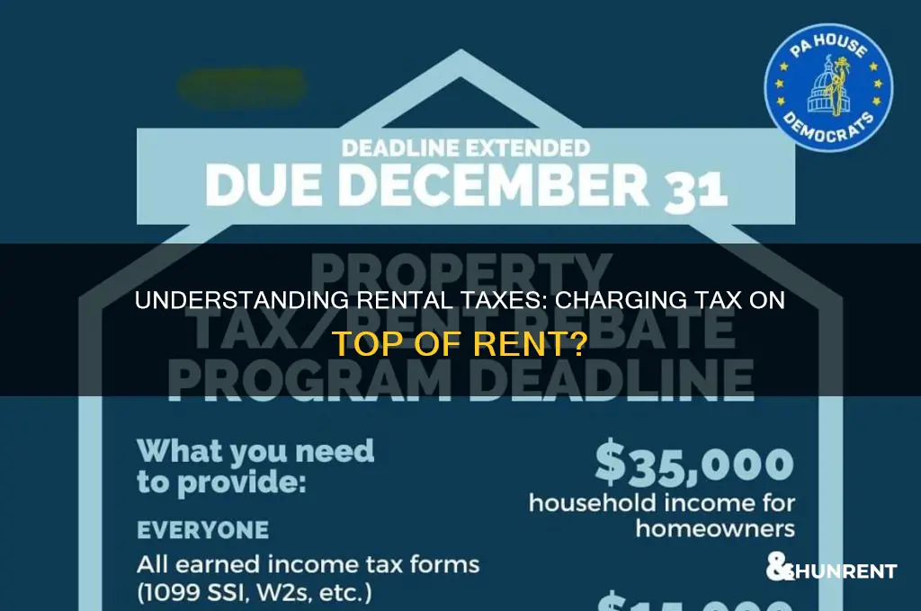 do i need to charge tax on top of rent
