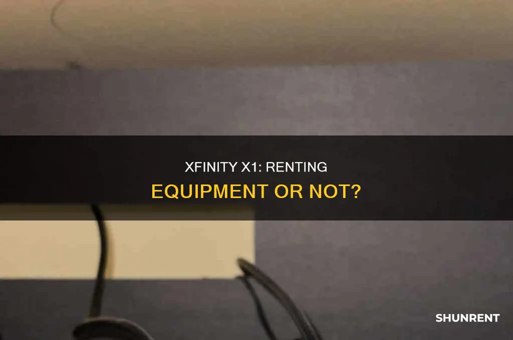 do i need to rent equipment for xfinity x1