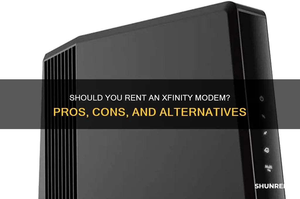 do i need to rent xfinity modem