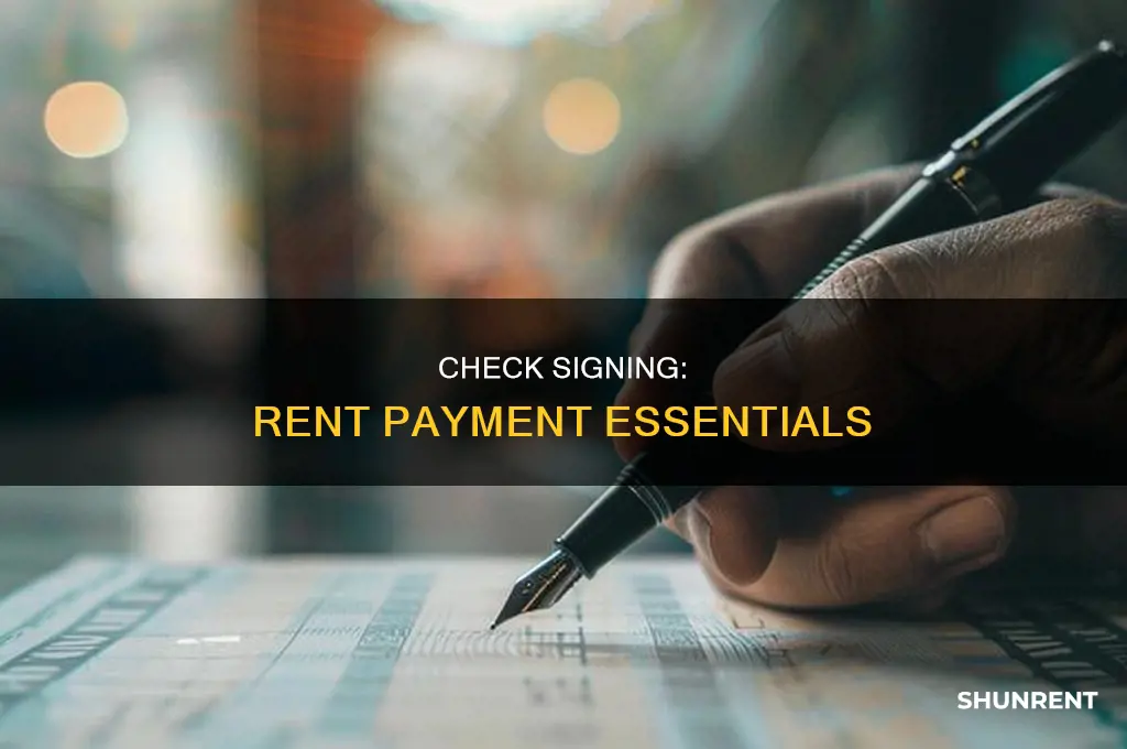 do i need to sign a check for rent payment