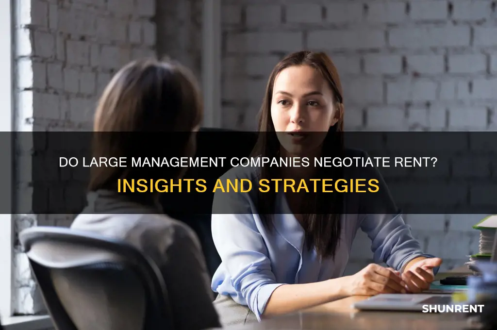 do large management companies negotiate their rent