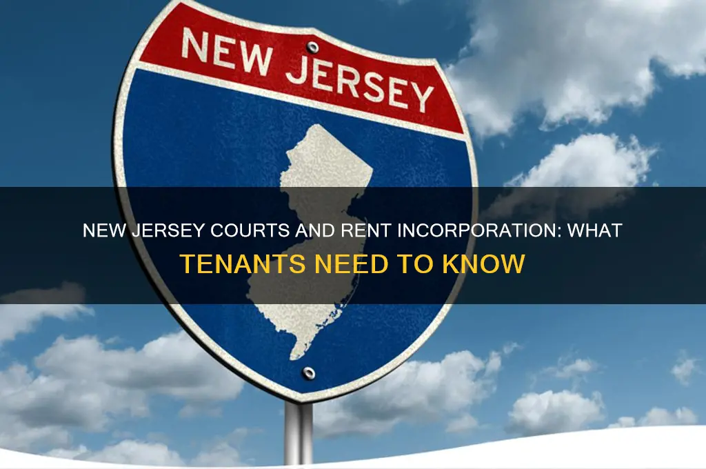 do new jersey courts incorporate rent in