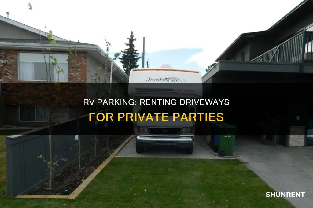 do privite party rent driveways for rv use