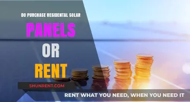 Should You Buy or Rent Residential Solar Panels? A Cost-Benefit Analysis