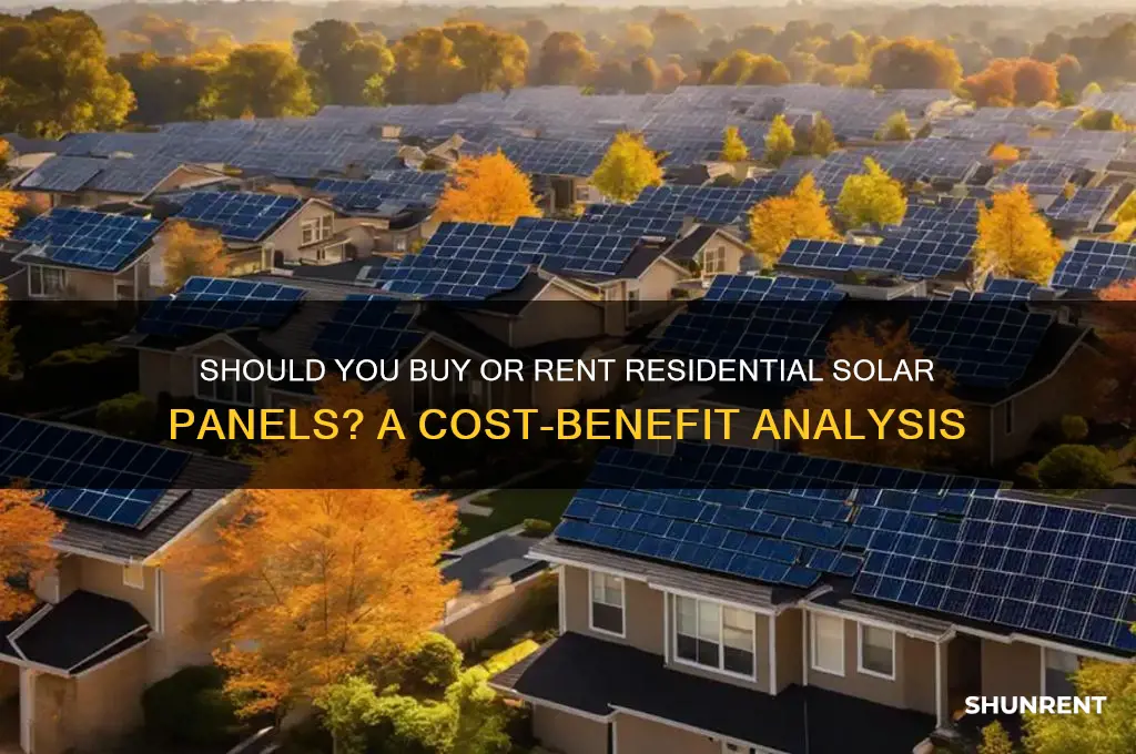 do purchase residental solar panels or rent