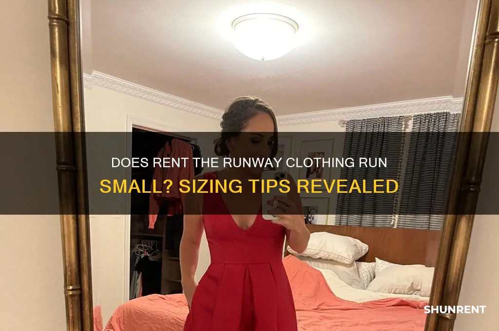 do rent the runway clothes run small