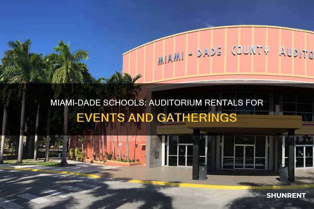 do schools rent their auditorium miami dade