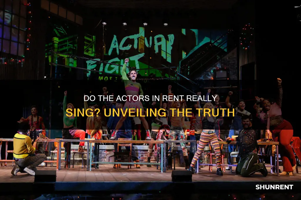 do the actors in rent really sing