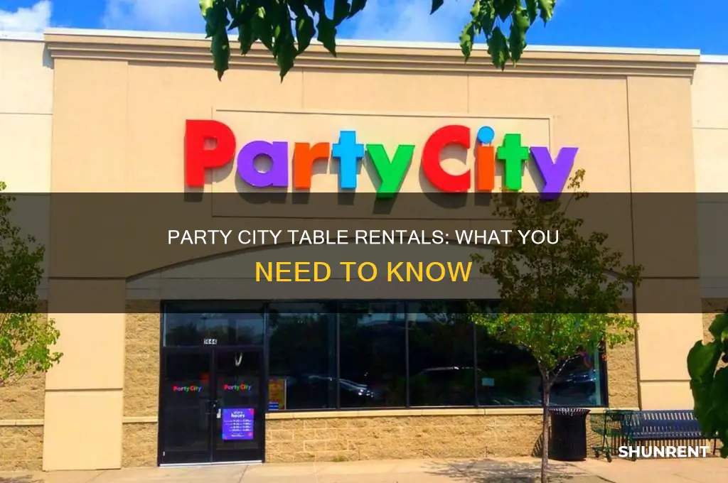 do they rent tables at party city