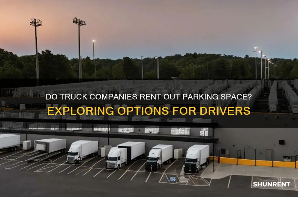 do truck companies rent out parking space
