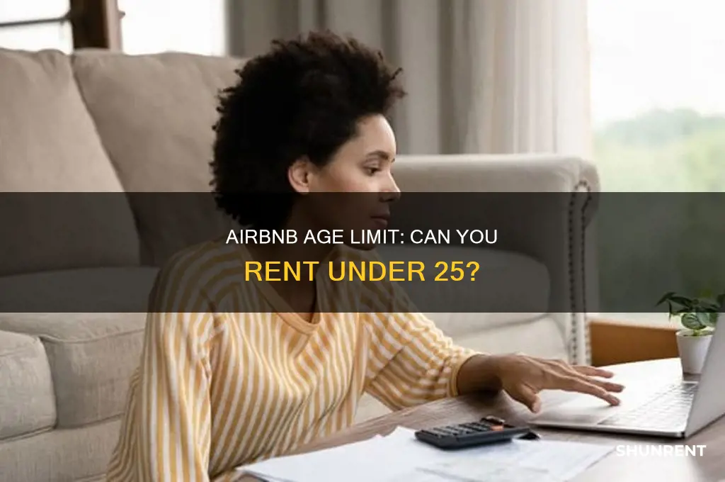 do u have to be 25 to rent airbnb