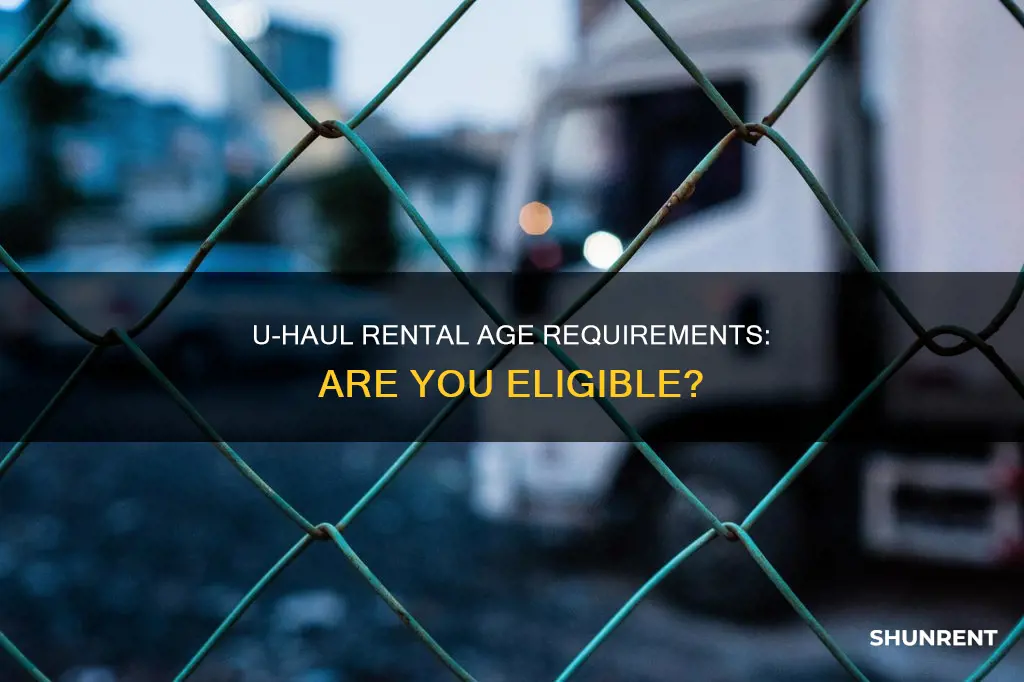 do you have to be 25 to rent a uhaul