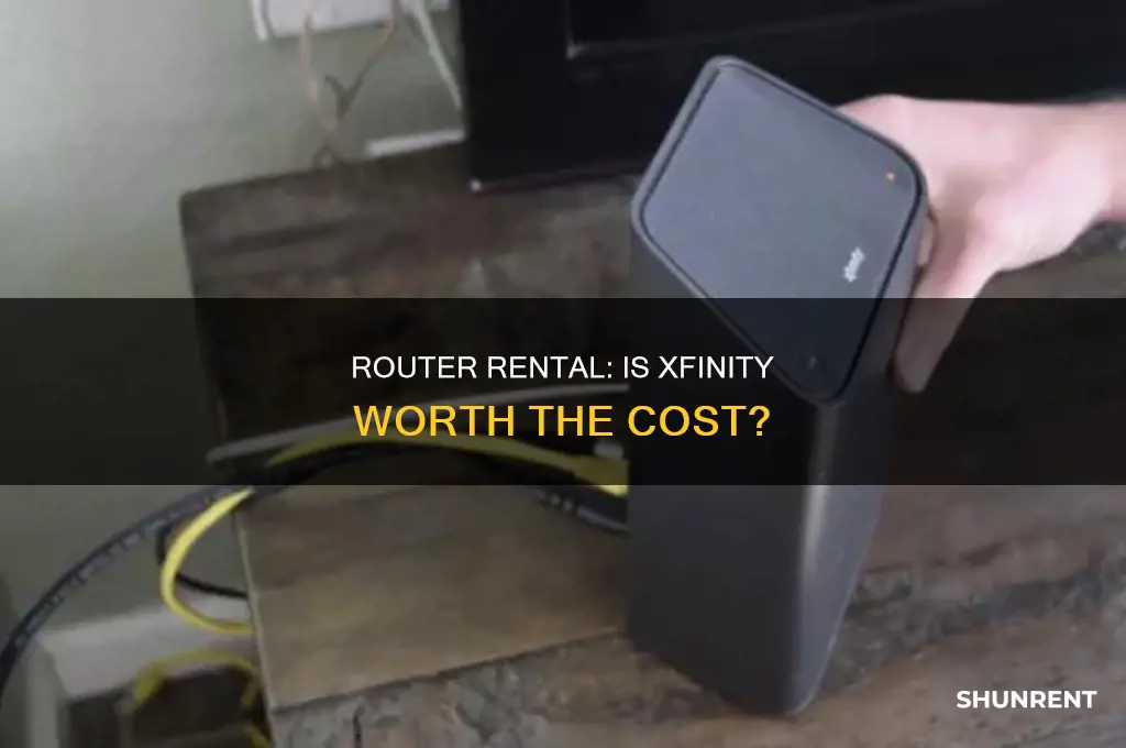 do you have to rent a router from xfinity
