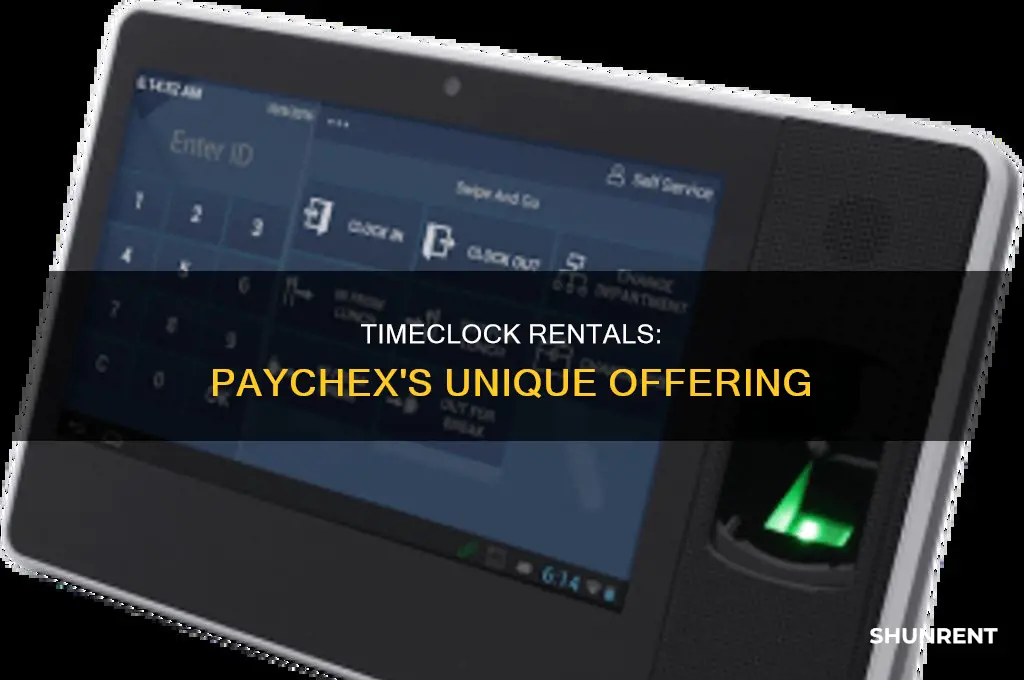 do you have to rent a timeclock through paychex