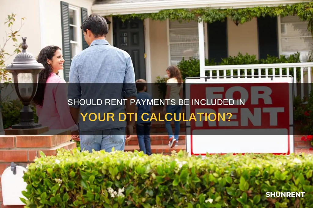 do you include rent on dti calculator