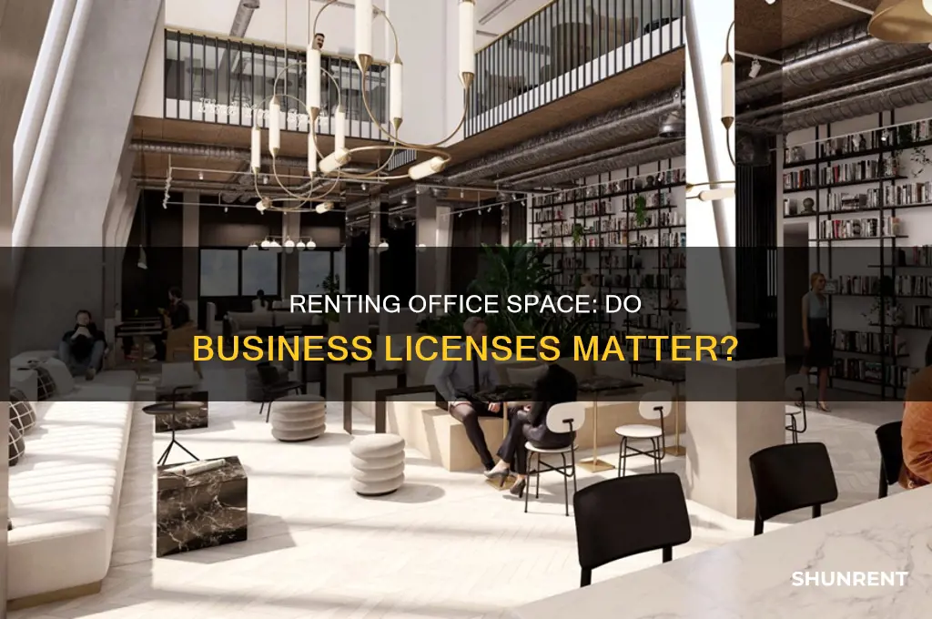 do you need a business license to rent office space