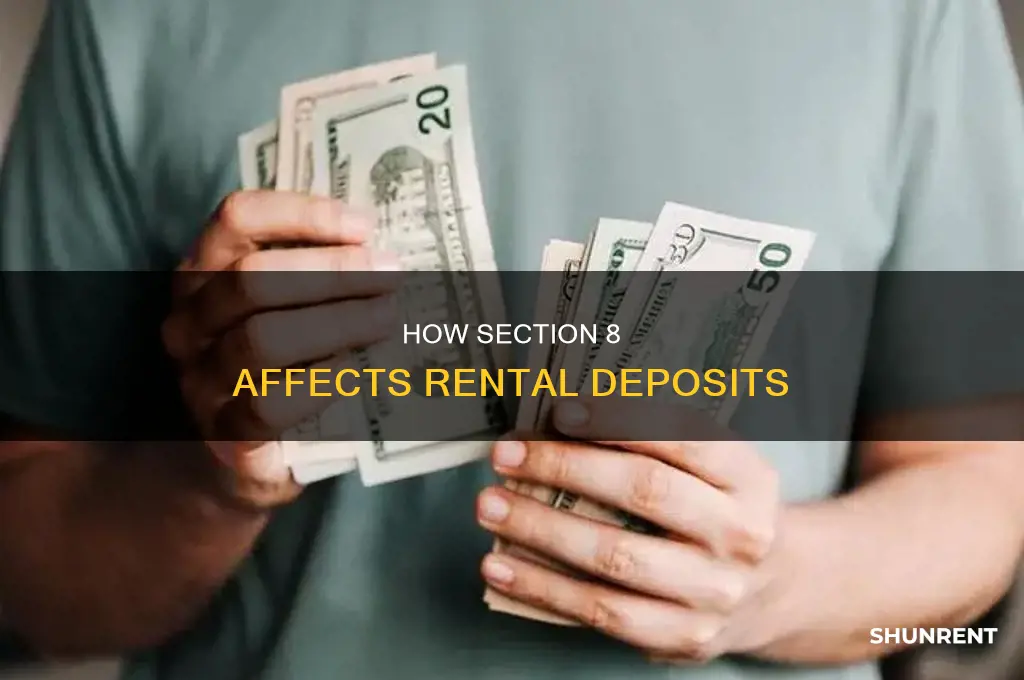 do you need a deposit to rent from section 8