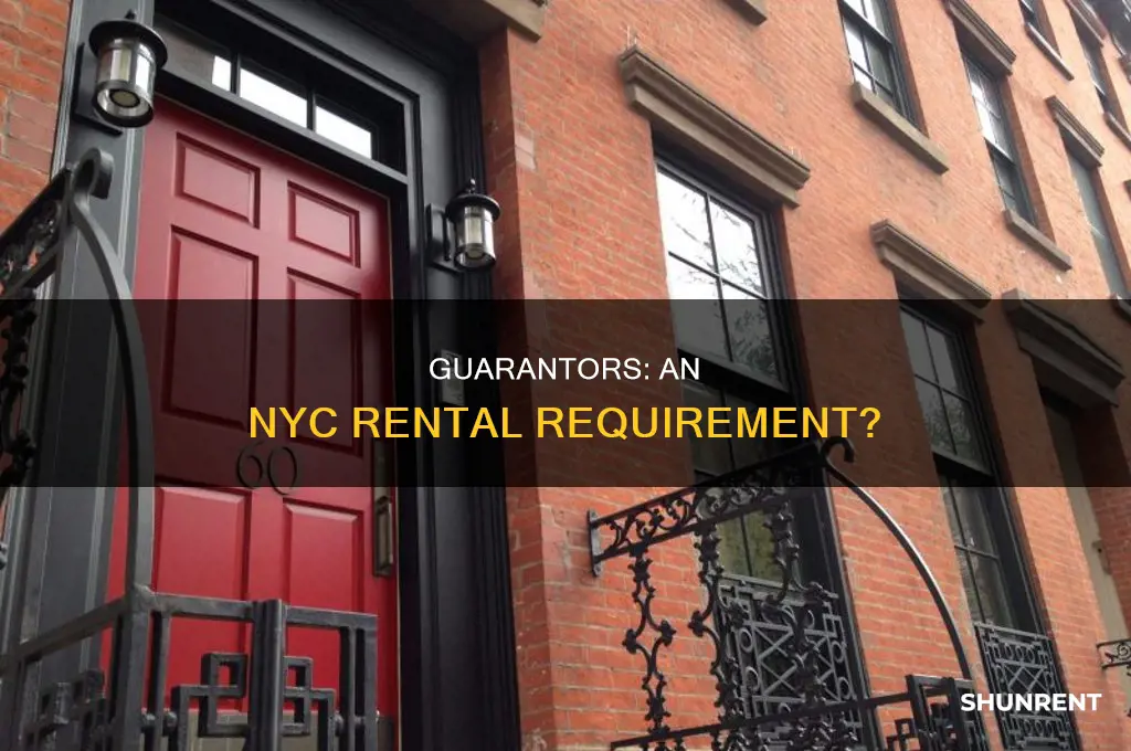 do you need a guarantor to rent in nyc
