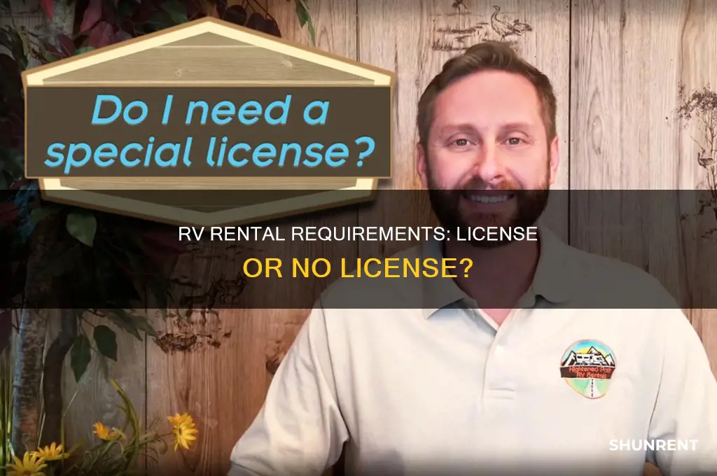 do you need a license to rent an rv