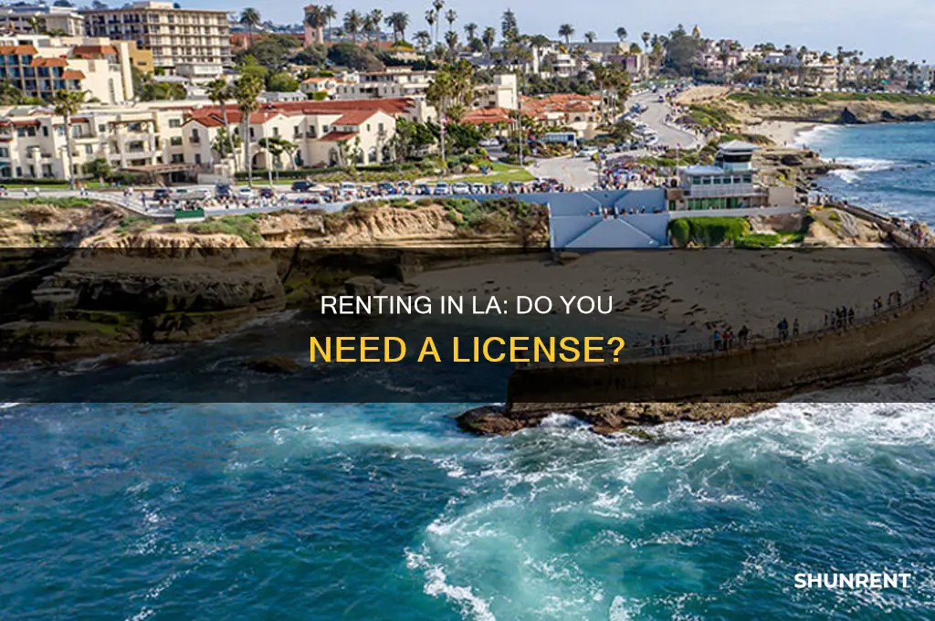 do you need a license to rent in los angeles