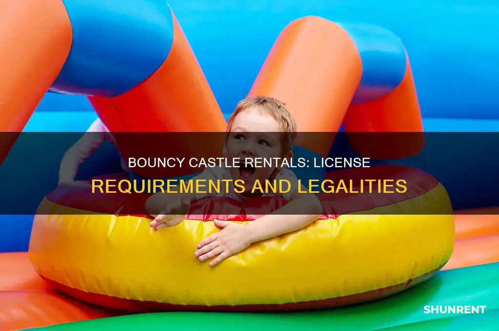 do you need a license to rent out bouncy castles