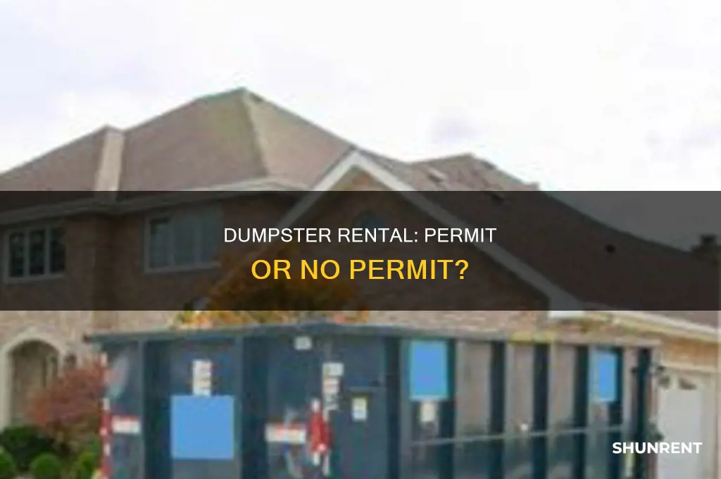 do you need a permit to rent a dumpster