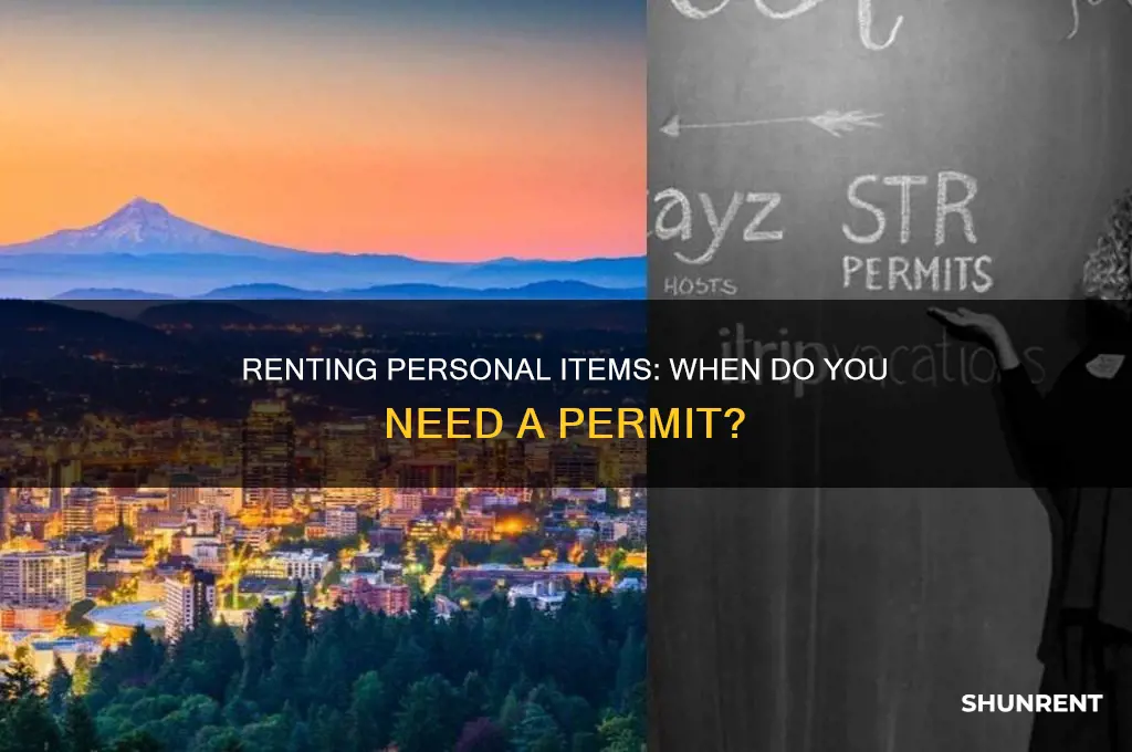 do you need a permit to rent personal items out