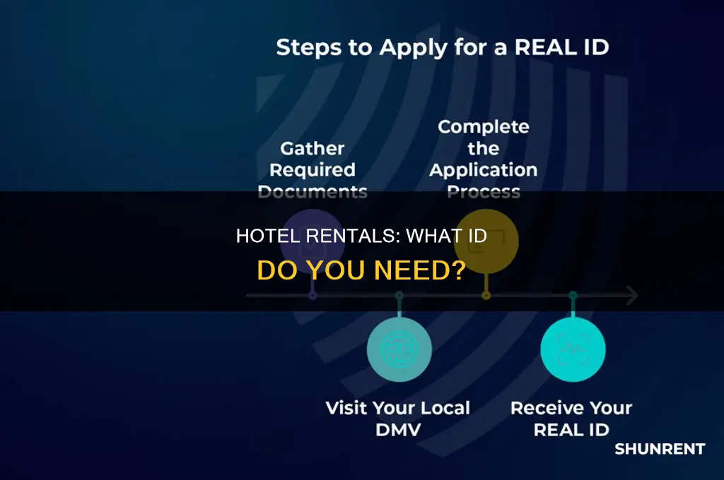 do you need an id to rent a hotel